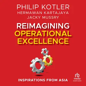 Reimagining Operational Excellence