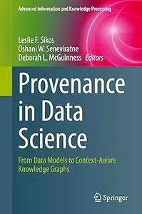 Provenance in Data Science: From Data Models to Context-Aware Knowledge Graphs