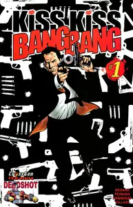 Kiss Kiss Bang Bang 001