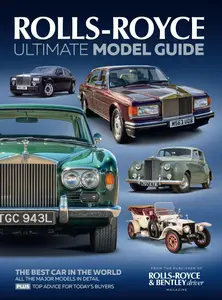 Rolls-Royce & Bentley Driver - Rolls-Royce Ultimate Model Guide - September 2025