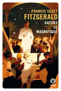 Francis Scott Fitzgerald, "Gatsby le magnifique"