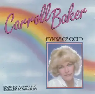 Carroll Baker - Hymns of Gold (1989)