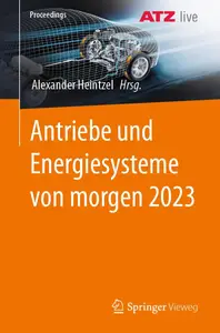 Antriebe und Energiesysteme von morgen 2023