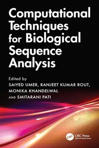 Computational Techniques for Biological Sequence Analysis