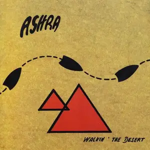 Ashra - Walkin' The Desert (1989) [Reissue 1992]