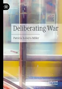 Deliberating War