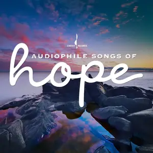 VA - Chesky Records Sampler: Audiophile Songs of Hope (2020/2025)