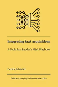 Integrating SaaS Acquisitions: A Technical Leader's M&A Playbook