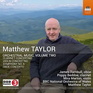 BBC National Orchestra of Wales - Matthew Taylor: Orchestral Music, Vol. 2 (2024) [Official Digital Download 24/48]