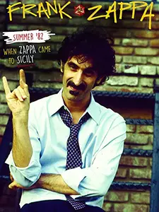 Summer '82: When Zappa Came to Sicily (2013)