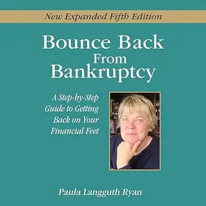 Bounce Back from Bankruptcy (5th Edition) [Audiobook]
