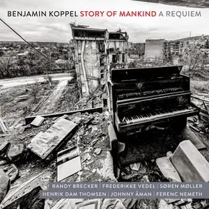 Benjamin Koppel - Story of Mankind - a Requiem (2024) [Official Digital Download 24/96]