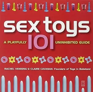 Sex Toys 101: Sex Toys 101