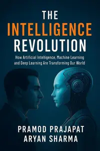 The Intelligence Revolution