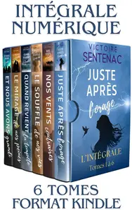 Victoire Sentenac, "Juste après l'orage - L'intégrale (Tomes 1 à 6)"