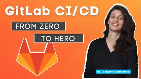 GitLab CI/CD - From Zero To Hero [Updated 7/2025]