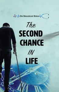 The Second Chance in Life
