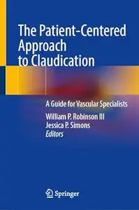 The Patient-Centered Approach to Claudication