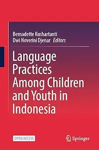 Language Practices Among Children and Youth in Indonesia