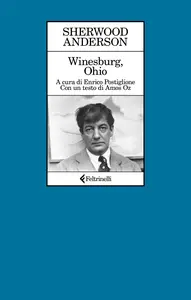 Winesburg, Ohio - Sherwood Anderson