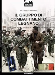 Il gruppo di combattimento Legnano