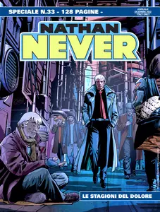 Nathan Never Speciale - Volume 33 - Le Stagioni Del Dolore