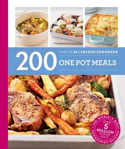 Hamlyn All Colour Cookery: 200 One Pot Meals