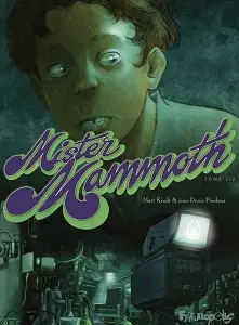 Mister Mammoth - Tome 2