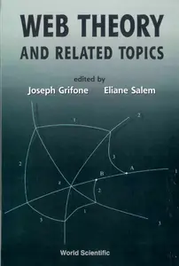 Web Theory and Related Topics