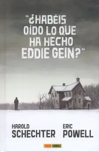 ¿Habéis Oído lo que ha Hecho Eddie Gein?