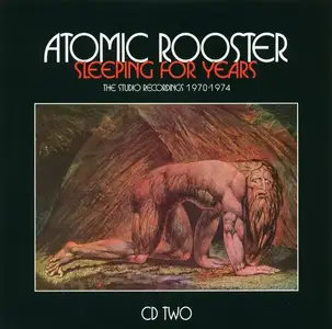 Atomic Rooster - Sleeping For Years (The Studio Recordings 1970-1974) [4CD Box Set] (2017)