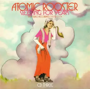 Atomic Rooster - Sleeping For Years (The Studio Recordings 1970-1974) [4CD Box Set] (2017)