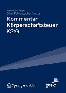 Kommentar Körperschaftsteuer KStG: Kommentar