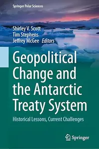 Geopolitical Change and the Antarctic Treaty System