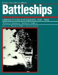 Battleships: United States Battleships, 1935-1992 (Repost)