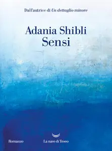 Adania Shibli - Sensi