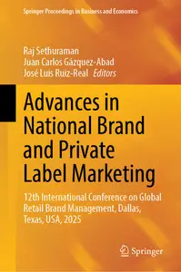 Advances in National Brand and Private Label Marketing: 12th International Conference