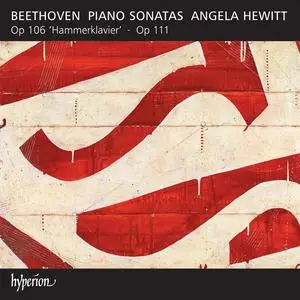 Angela Hewitt - Beethoven: Piano Sonatas Op. 106 "Hammerklavier" & Op. 111 (2022) [Official Digital Download 24/96]