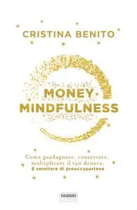 Cristina Benito - Money Mindfulness