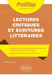 Philippe Richard, "Lectures critiques et écritures littéraires"