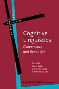 Cognitive Linguistics: Convergence and Expansion (repost)
