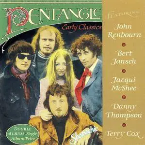 Pentangle - Early Classics (1992) Reissue 2001