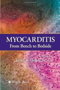 Myocarditis: From Bench to Bedside by Leslie T. Jr. Cooper