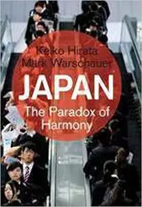 Japan: The Paradox of Harmony