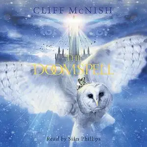 «The Doomspell (The Doomspell Trilogy Book 1)» by Cliff McNish