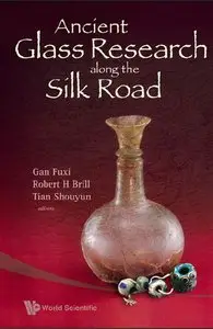 Ancient Glass Research Along The Silk Road (repost)