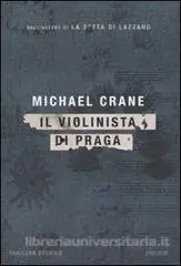 Michael Crane - Il violinista di Praga
