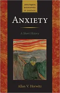 Anxiety: A Short History