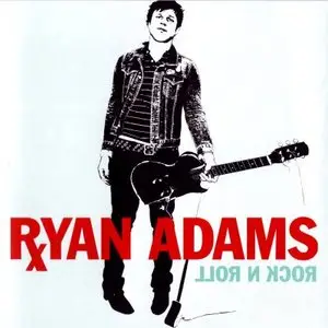 Ryan Adams - Rock 'N' Roll (2003)
