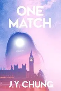 One Match: A Novel